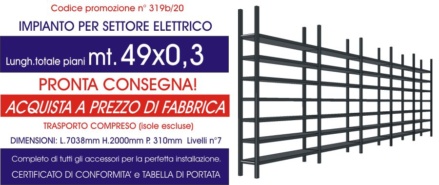 offerta scaffali metallici magazzino settore elettrico modello E40 Euroscaffale da 49 mt lineari