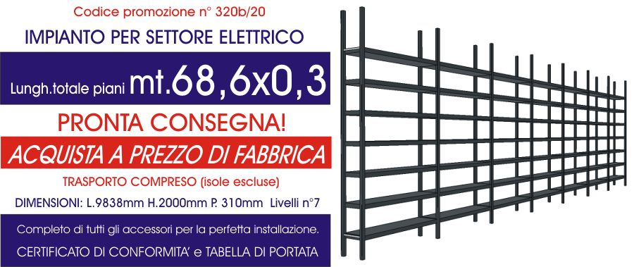 prezzo scontato scaffali industriali per componenti elettrici modello E40 Euroscaffale da 68,60 mt lineari