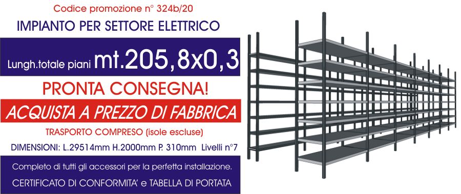 promozione scaffalatura industriale professionale settore elettrico per carico manuale modello E40 Euroscaffale da 205,80 mt lineari